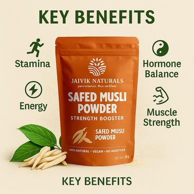 Jaivik Naturals Safed Musli Powder – 100% Pure, Natural, Herbal Supplement for Strength, Stamina & Vitality | Vegan & Organic - Jaivique Naturals